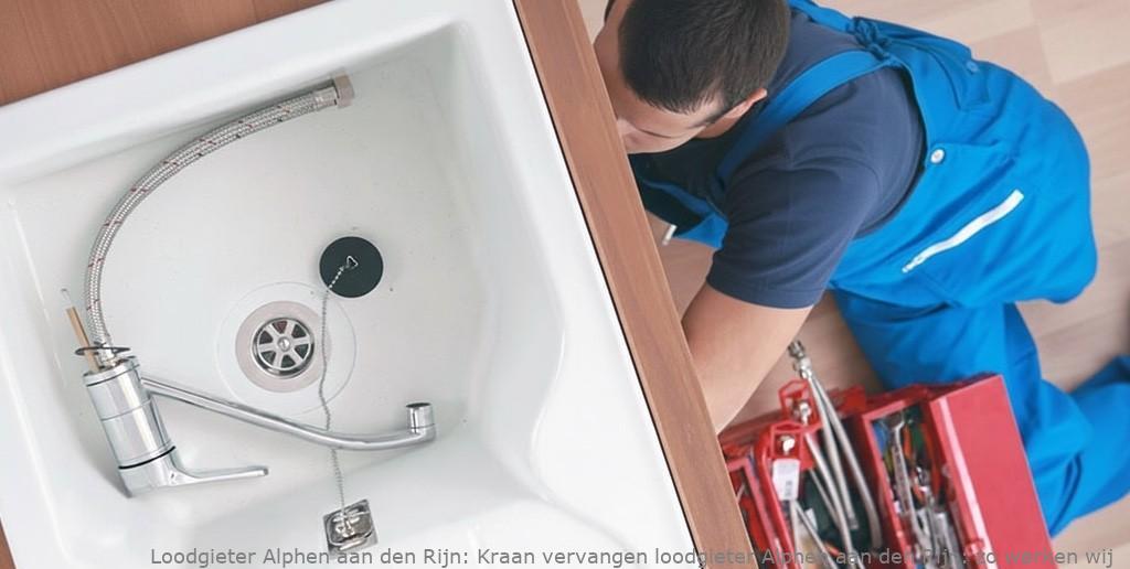 Kraan Vervangen Loodgieter Alphen Aan Den Rijn